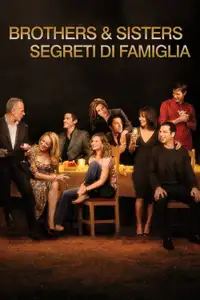 Brothers & Sisters - Segreti di famiglia (2006) - Serie TV Streaming HD