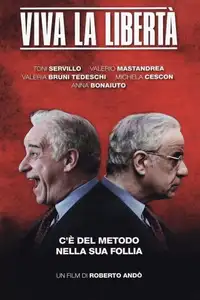 Viva la libertà (2013) - Film Streaming HD