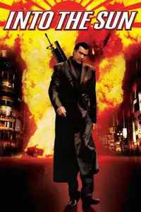 Into the Sun (2005) - Film Streaming HD