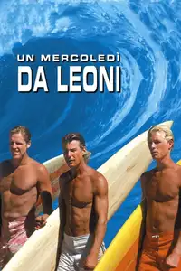 Un mercoledì da leoni (1978) - Film Streaming HD