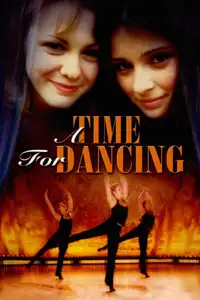 A Time for Dancing (2002) - Film Streaming HD