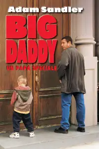 Big Daddy - Un papà speciale (1999) - Film Streaming HD