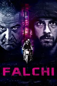 Falchi (2017) - Film Streaming HD