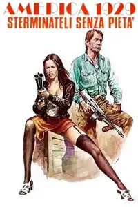 America 1929 - Sterminateli senza pietà (1972) - Film Streaming HD