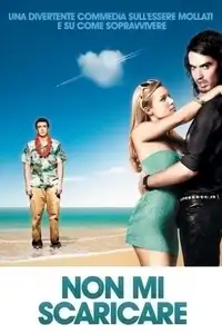 Non mi scaricare (2008) - Film Streaming HD