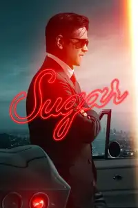 Sugar (2024) - Serie TV Streaming HD