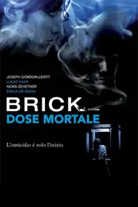 Brick - Dose mortale (2006) - Film Streaming HD