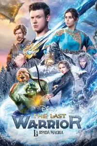The Last Warrior - La spada magica (2020) - Film Streaming HD