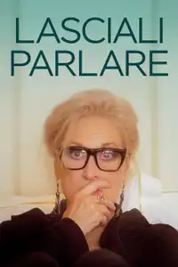 Lasciali parlare (2020) - Film Streaming HD