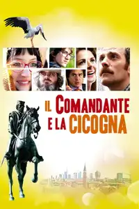 Il comandante e la cicogna (2012) - Film Streaming HD