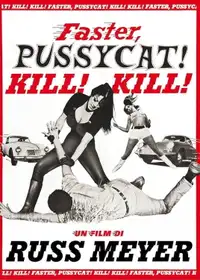 Faster, Pussycat! Kill! Kill! (1965) - Film Streaming HD
