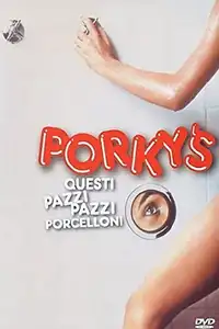 Porky's - Questi pazzi pazzi porcelloni (1981) - Film Streaming HD