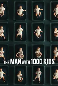 L'uomo con 1000 bambini (2024) - Serie TV Streaming HD