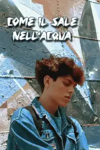 Come il sale Nell'acqua (2024) - Film Streaming HD