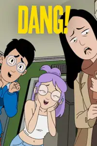 DANG! (2026) - Serie TV Streaming HD