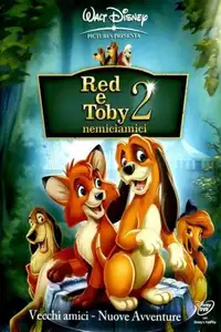 Red e Toby nemiciamici 2 (2006) - Film Streaming HD
