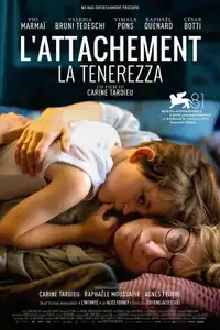 L'attachement - La tenerezza (2025) - Film Streaming HD