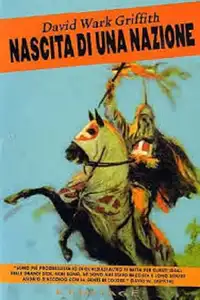 Nascita di una nazione (1915) - Film Streaming HD