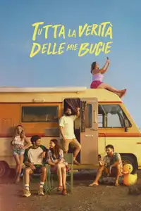 Tutta la verità delle mie bugie (2026) - Serie TV Streaming HD