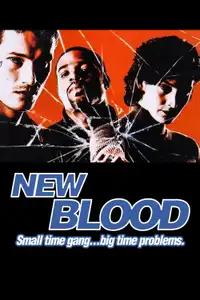 New Blood (1999) - Film Streaming HD