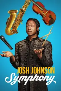 Josh Johnson: Symphony (2026) - Film Streaming HD
