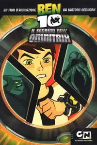 Ben 10 - Il Segreto dell'Omnitrix (2007) - Film Streaming HD