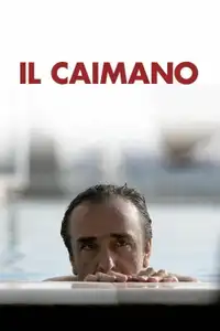 Il caimano (2006) - Film Streaming HD
