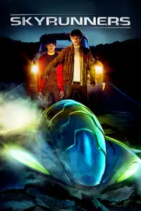 Skyrunners (2009) - Film Streaming HD