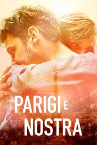 Parigi è nostra (2019) - Film Streaming HD
